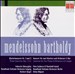 Mendelssohn-Bartholdy: Klavierkonzerte Nos. 1 & 2; Konzert für zwei Klaviere und Orchester E-Dur