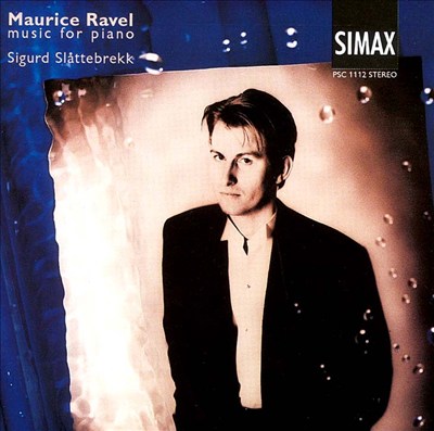 Maurice Ravel: Music for Piano