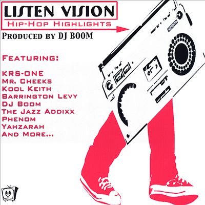 Listen Vision Presents: Hip Hop Highlights
