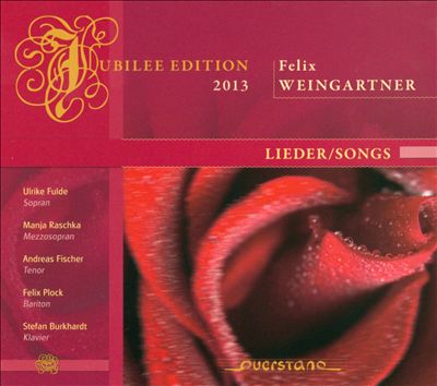 Felix Weingartner: Lieder/Songs