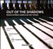 Out of the Shadows: Rediscovered American Art Songs