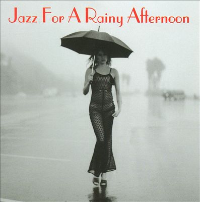 Jazz for a Rainy Afternoon, Vol. 2