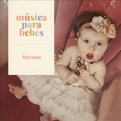 Musica Para Bebes: Mecano