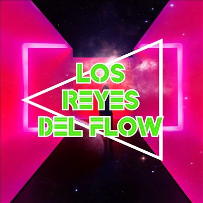 Los Reyes del Flow [2019]