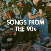 Songs From the 90's