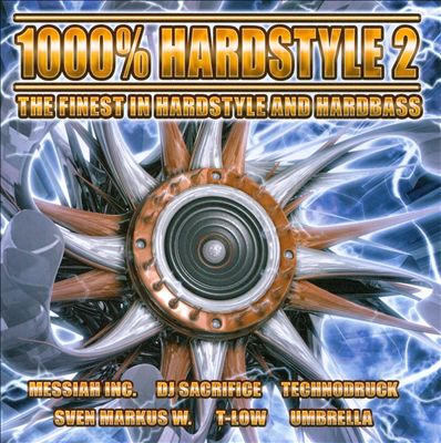 100% Hardstyle, Vol. 2: The Finest in Hardstyle and Hardbass