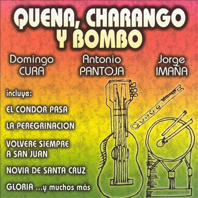 Quena, Charango y Bombo