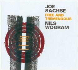baixar álbum Joe Sachse, Nils Wogram - Free And Tremendous