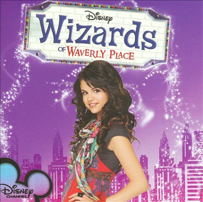 Wizards of Waverly Place: Songs from and Inspired by the Hit TV Series