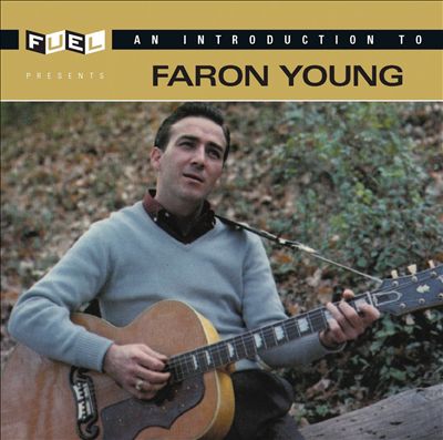 An Introduction to Faron Young