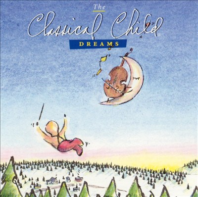 The Classical Child: Dreams