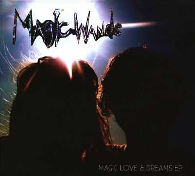 Magic Love & Dreams EP