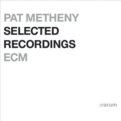 Selected Recordings (Rarum IX)
