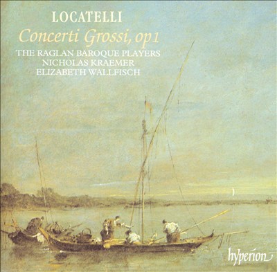 Locatelli: Concerti Grossi, Op. 1