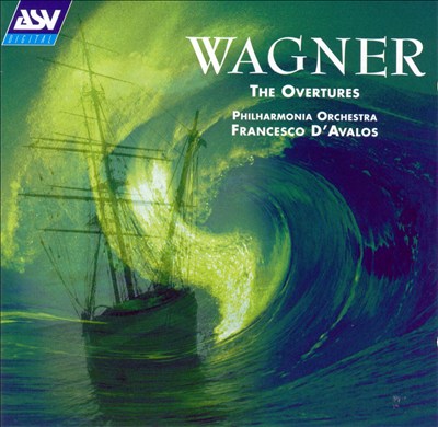 Wagner: The Overtures