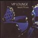 VIP Lounge [2001]