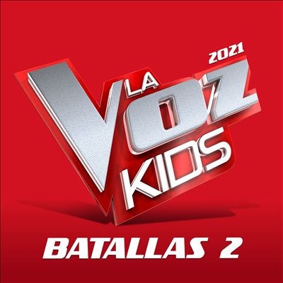 La Voz Kids 2021: Batallas 2 [En Directo En La Voz, 2021]