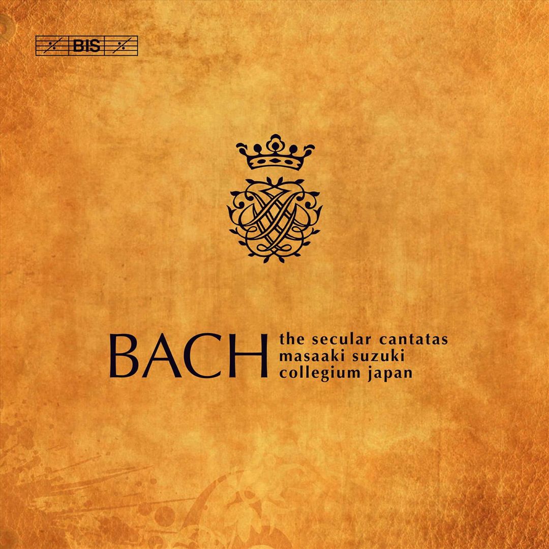 Bach: The Secular Cantatas