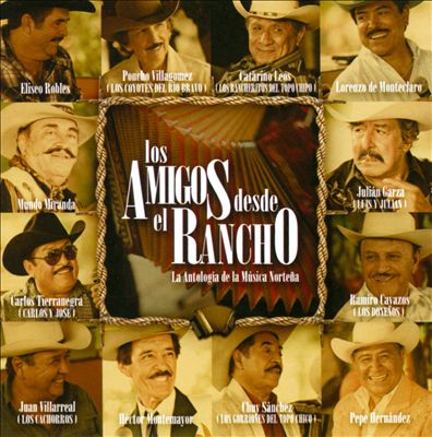Los Amigos Desde El Rancho: Live At  Allende Nuevo León - 2010