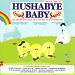 Hushabye Baby, Vol. 2: Lullaby Renditions of Country Music Favorites