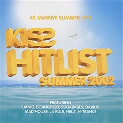 Kiss Hitlist Summer 2002