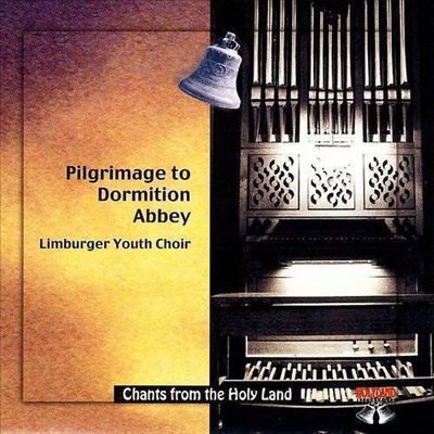 Chants from the Holyland: Pigrimage to Dormition Abbey, CD 37