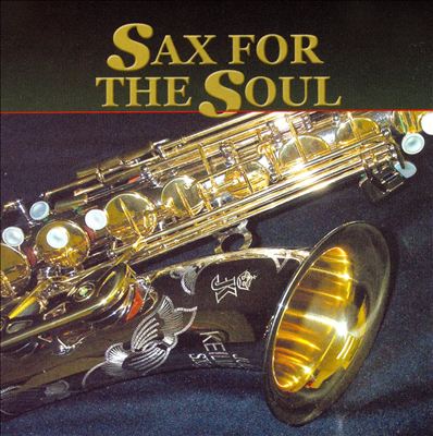 Sax for the Soul