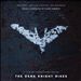 The Dark Knight Rises [Original Motion Picture Soundtrack]