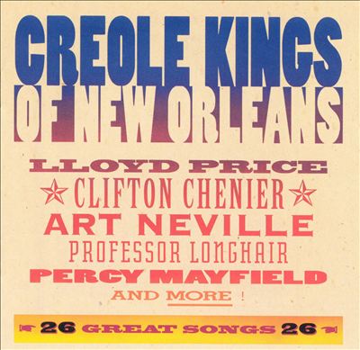 Creole Kings of New Orleans