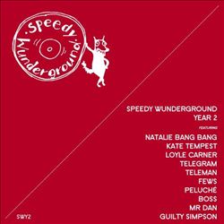 télécharger l'album Various - Speedy Wunderground Year 2