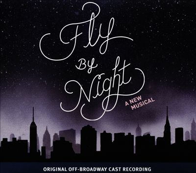 Fly by Night: A New Musical