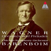 Richard Wagner: Overtures and Preludes