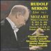 Rudolf Serkin Live, Vol. 3: Mozart