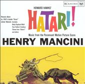 Hatari! [Music from the Motion Picture Score]