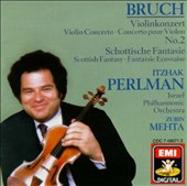 Bruch: Violin Concerto No. 2 & Scottish Fantasy [1986 Recording]