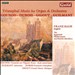 Triumphal Music for Organ & Orchestra: Gounod, Dubois, Gigout, Guilmant