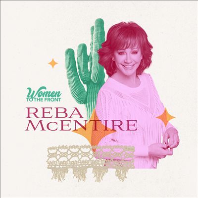 Women to the Front: Reba