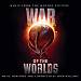 War of the Worlds [Music from the Motion Picture]