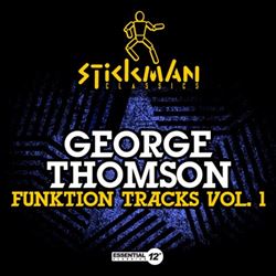 télécharger l'album George Thomson - Funktion Tracks Vol2