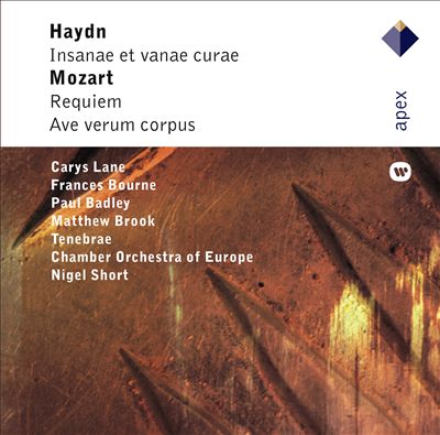 Mozart: Requiem; Ave Verum Corpus; Haydn: Insanae et vanae curae