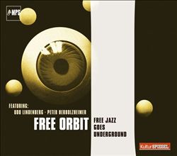 télécharger l'album Free Orbit - Free Jazz Goes Underground