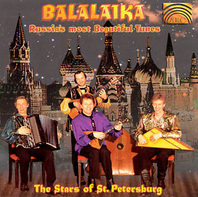 Balalaika: Russia's Most Beautiful Songs