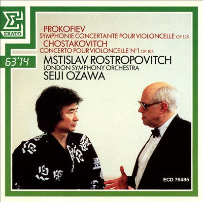 Prokofiev: Symphonie Concertante pour Violoncelle; Chostakovitch: Concerto pour Violoncelle No. 1