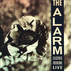 last ned album The Alarm - Electric Folklore Live