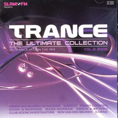 Trance: The Ultimate Collection 2006, Vol. 5