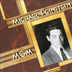 ladda ner album Michael Feinstein - The MGM Album
