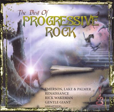 The Best of Progressive Rock [Center Stage]