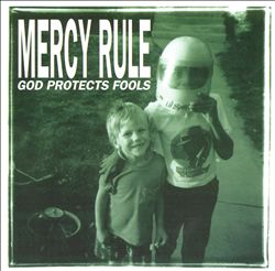 last ned album Mercy Rule - God Protects Fools