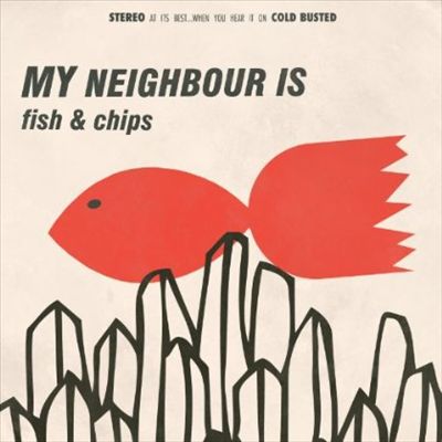 My Neighbor Is: Fish & Chips