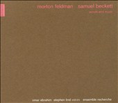 Morton Feldman, Samuel Beckett: Words & Music